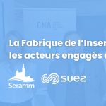 LA FABRIQUE DE L’INSERTION : AGIR CONCRETEMENT POUR L’INCLUSION SUR LE TERRITOIRE