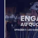 [ENGAGÉS AU QUOTIDIEN] – ÉPISODE 1 : LES GARDIENS DE MARSEILLE